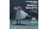 Arriva sul grande schermo il dramma shakespeariano &quot;Romeo e Giulietta&quot; firmato da Alexei Ratmansky, dal Bolshoi di Mosca - Domenica 21 gennaio ore 16.00