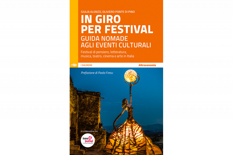 «In giro per festival», guida a cura di Ponte di Pino e Alonzo