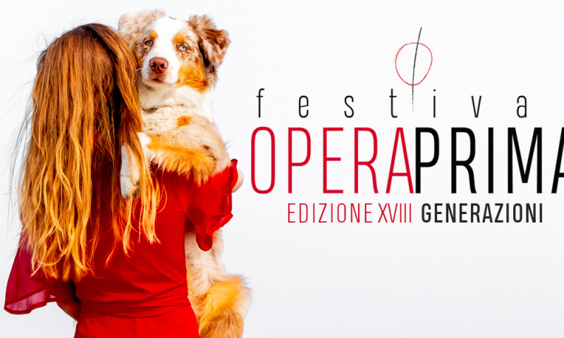 Festival Opera Prima Edizione XVIII - Generazioni Rovigo, dal 15 al 19 giugno 2022. -di Franco Acquaviva
