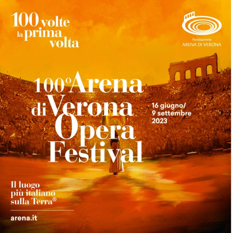 100° ARENA DI VERONA FESTIVAL 16.06 - 9.09.2023