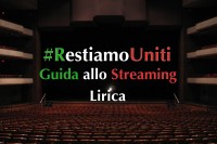 (LIRICA) #RestiamoUniti - ELENCO EVENTI STREAMING - "LIRICA" - APRILE 2020